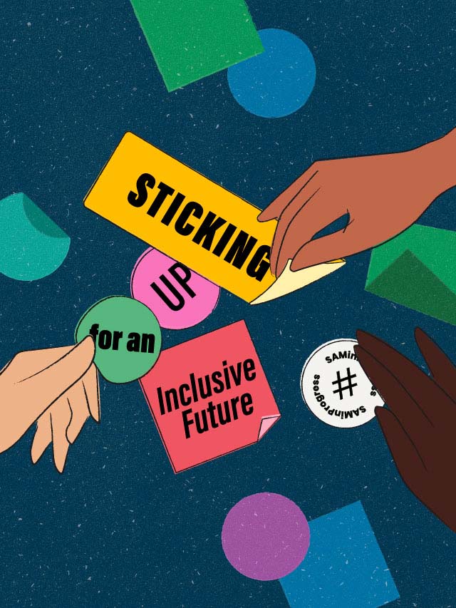 Sticking Up for an Inclusive Future
