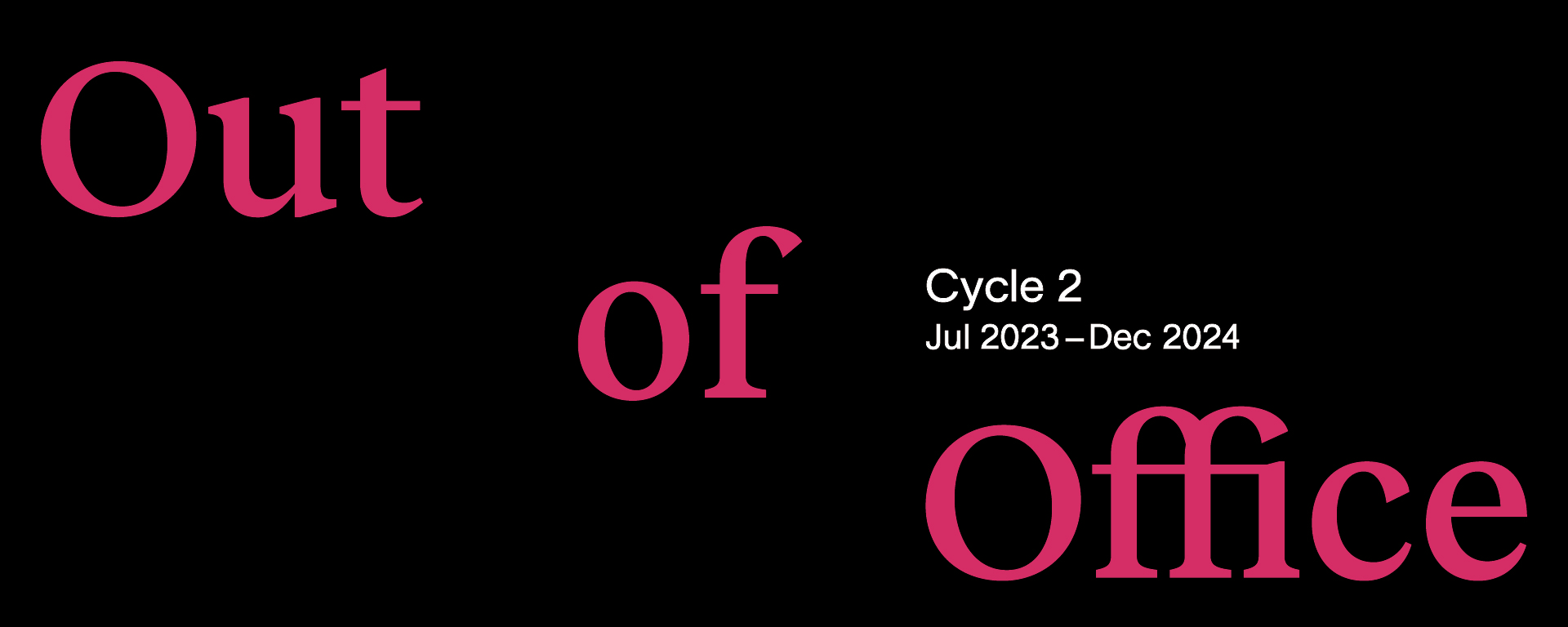 Archiving: Out of Office – Cycle 2