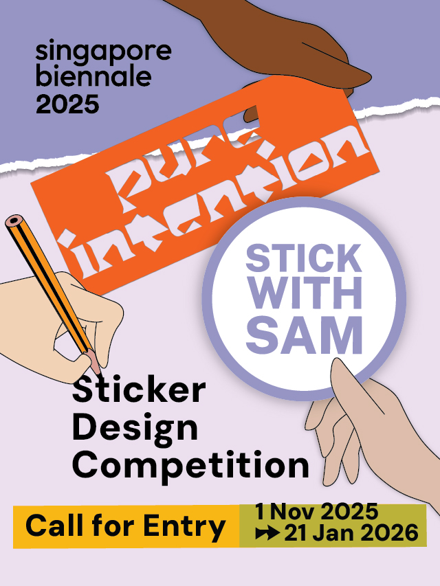 Stick with SAM Design Competition Singapore Biennale 2025